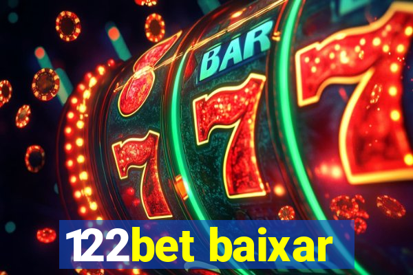 122bet baixar